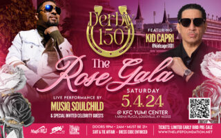 B96.5 & The Life Foundation Present Derby 150 The Rose Gala
